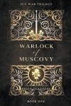 Book cover for Warlock of Muscovy