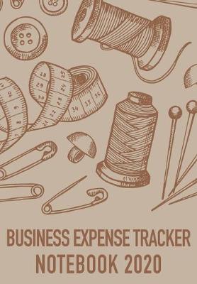 Book cover for Business Expense Tracker Notebook 2020