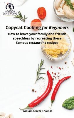 Book cover for Copycat Cooking for Beginners