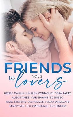 Book cover for Friends to Lovers