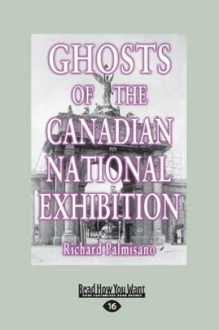 Cover of Ghosts of the Canadian National Exhibition