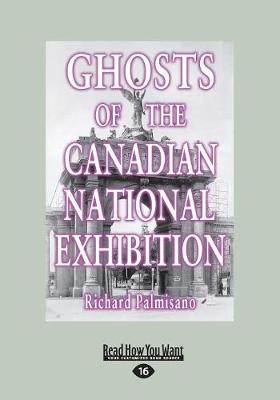 Book cover for Ghosts of the Canadian National Exhibition