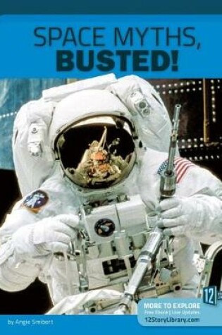 Cover of Space Myths, Busted!