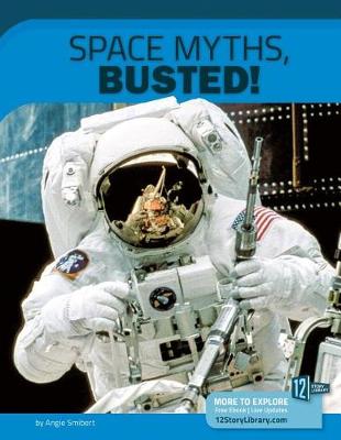 Cover of Space Myths, Busted!