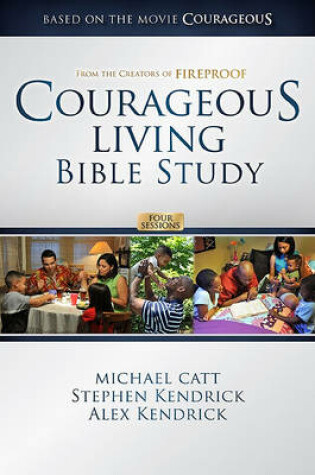 Cover of Courageous Living Bible Study - Member Book