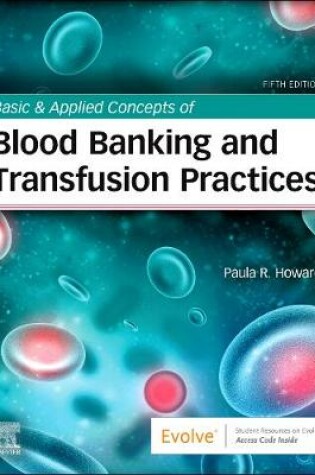 Cover of Basic & Applied Concepts of Blood Banking and Transfusion Practices - Elsevier eBook on Vitalsource (Retail Access Card)
