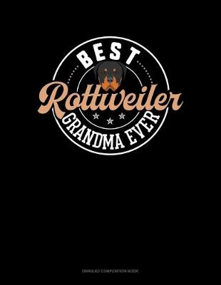 Book cover for Best Rottweiler Grandma Ever