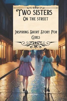 Book cover for Two Sisters On The Street