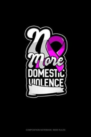 Cover of No More Domestic Violence
