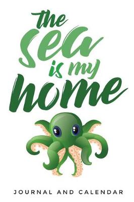 Book cover for The Sea Is My Home