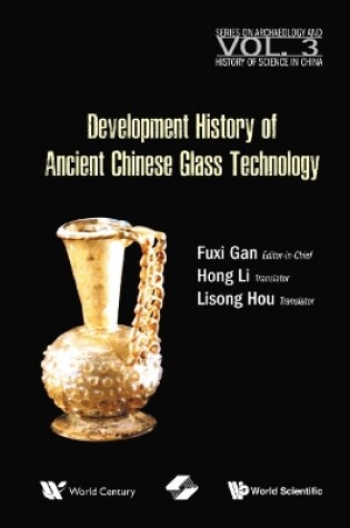 Cover of History of Ancient Chinese Glass Technique Development