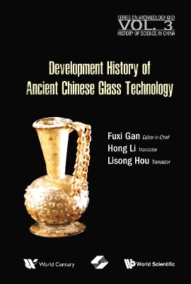 Cover of History of Ancient Chinese Glass Technique Development