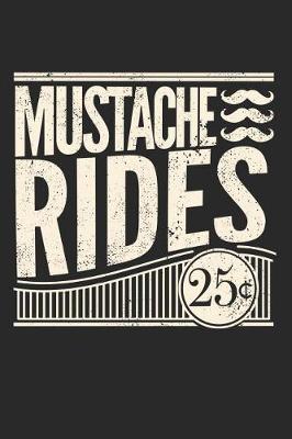 Book cover for Mustache Rides 25[