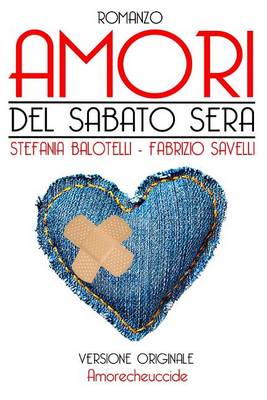 Book cover for Amori del sabato sera