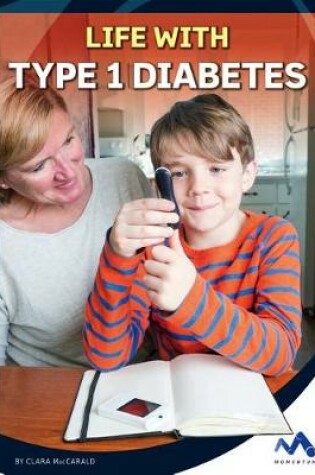Cover of Life with Type 1 Diabetes