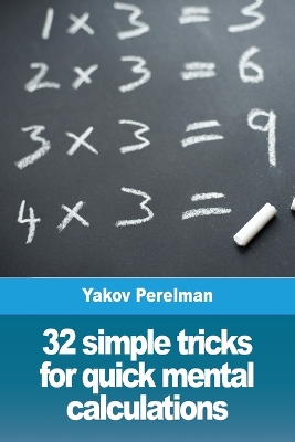 Book cover for 32 simple tricks for quick mental calculations