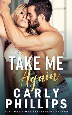 Book cover for Take Me Again