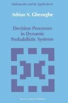 Book cover for Decision Processes in Dynamic Probabilistic Systems