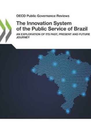 Cover of The Innovation System of the Public Service of Brazil