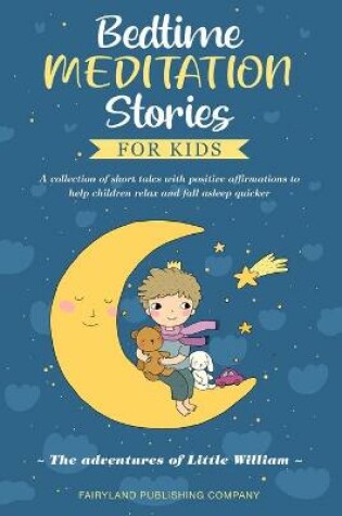 Cover of Bedtime Meditation Stories for Kids