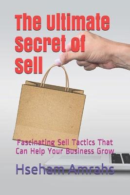 Book cover for The Ultimate Secret of Sell