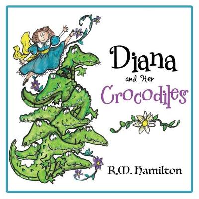 Book cover for Diana and Her Crocodiles