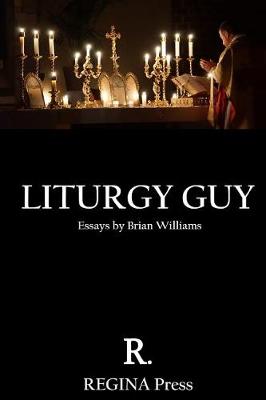 Book cover for Liturgy Guy