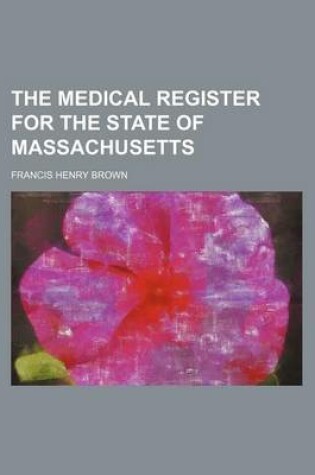 Cover of The Medical Register for the State of Massachusetts