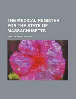 Book cover for The Medical Register for the State of Massachusetts