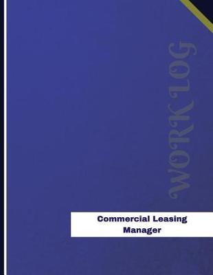 Book cover for Commercial Leasing Manager Work Log