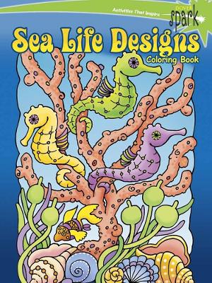 Book cover for Spark Sea Life Designs Coloring Book