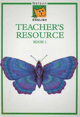 Book cover for Nelson English - Teacher's Resource Book 1