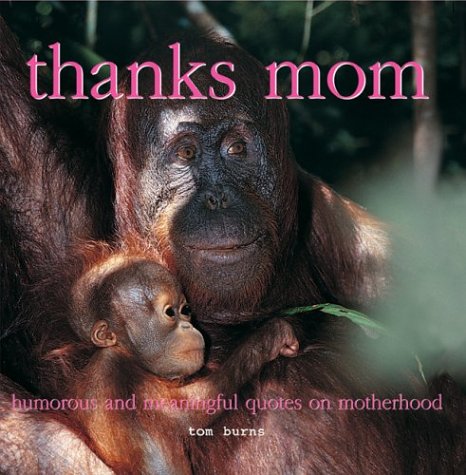 Book cover for Thanks, Mom