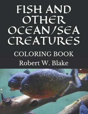 Book cover for Fish and Other Ocean/Sea Creatures