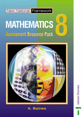 Book cover for New National Framework Mathematics 8 Assessment Resource Pack