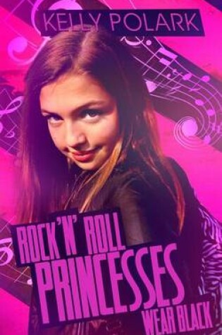 Cover of Rock 'n' Roll Princesses Wear Black