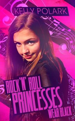 Book cover for Rock 'n' Roll Princesses Wear Black