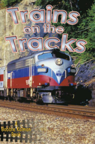 Cover of Trains on the Tracks