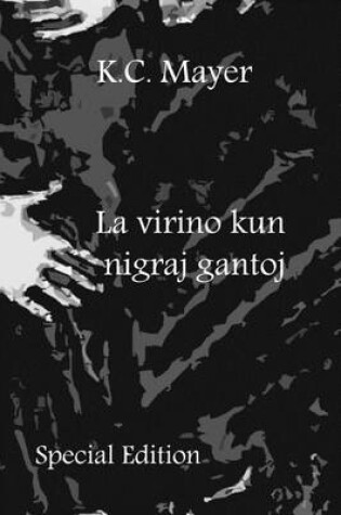 Cover of La Virino Kun Nigraj Gantoj Special Edition