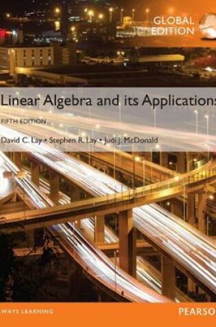 Cover of Linear Algebra and Its Applications plus Pearson MyLab Mathematics with Pearson eText, Global Edition