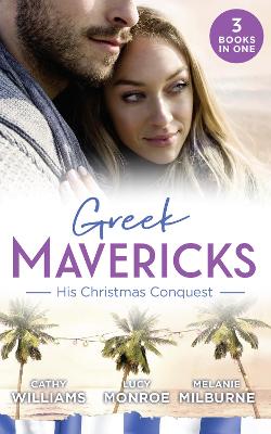 Book cover for Greek Mavericks: His Christmas Conquest