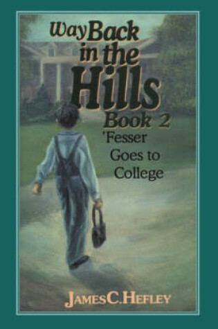 Cover of Way Back in the Hills Book 2