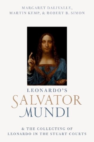 Cover of Leonardo's Salvator Mundi and the Collecting of Leonardo in the Stuart Courts