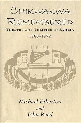 Book cover for Chikwakwa Remembered