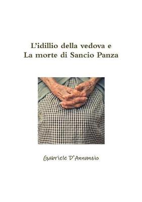 Book cover for L'idillio della vedova e La morte di Sancio Panza