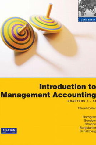 Cover of Introduction to Management Accounting:Chapters 1-14 with MyAccountingLab