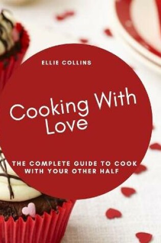 Cover of Cooking with Love