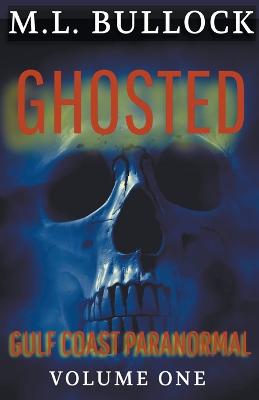 Cover of Ghosted