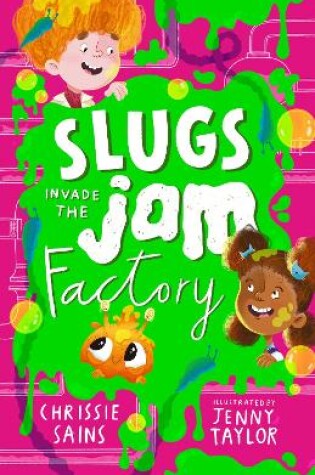 Cover of Slugs Invade the Jam Factory