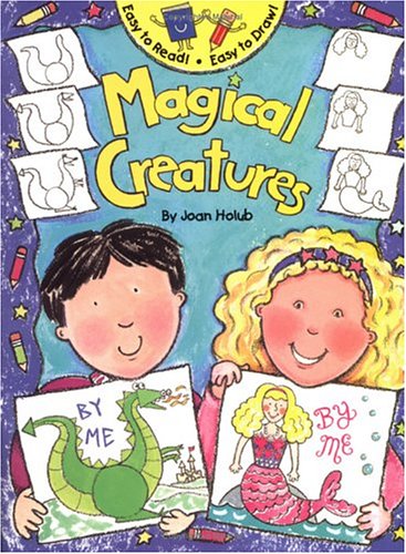 Cover of Easy to Read! Easy to Draw! Magical Creatures